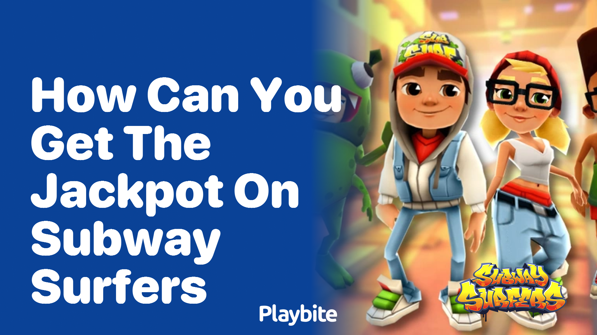 How can you get the jackpot on Subway Surfers?