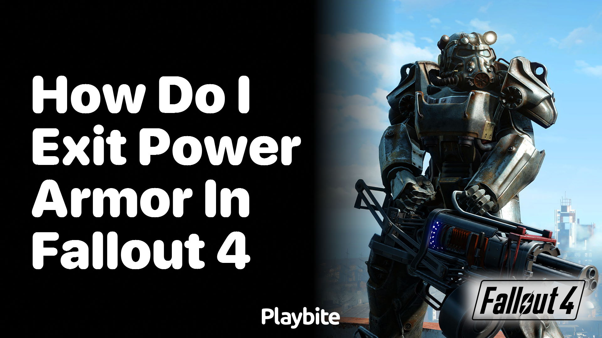 How do I exit Power Armor in Fallout 4?