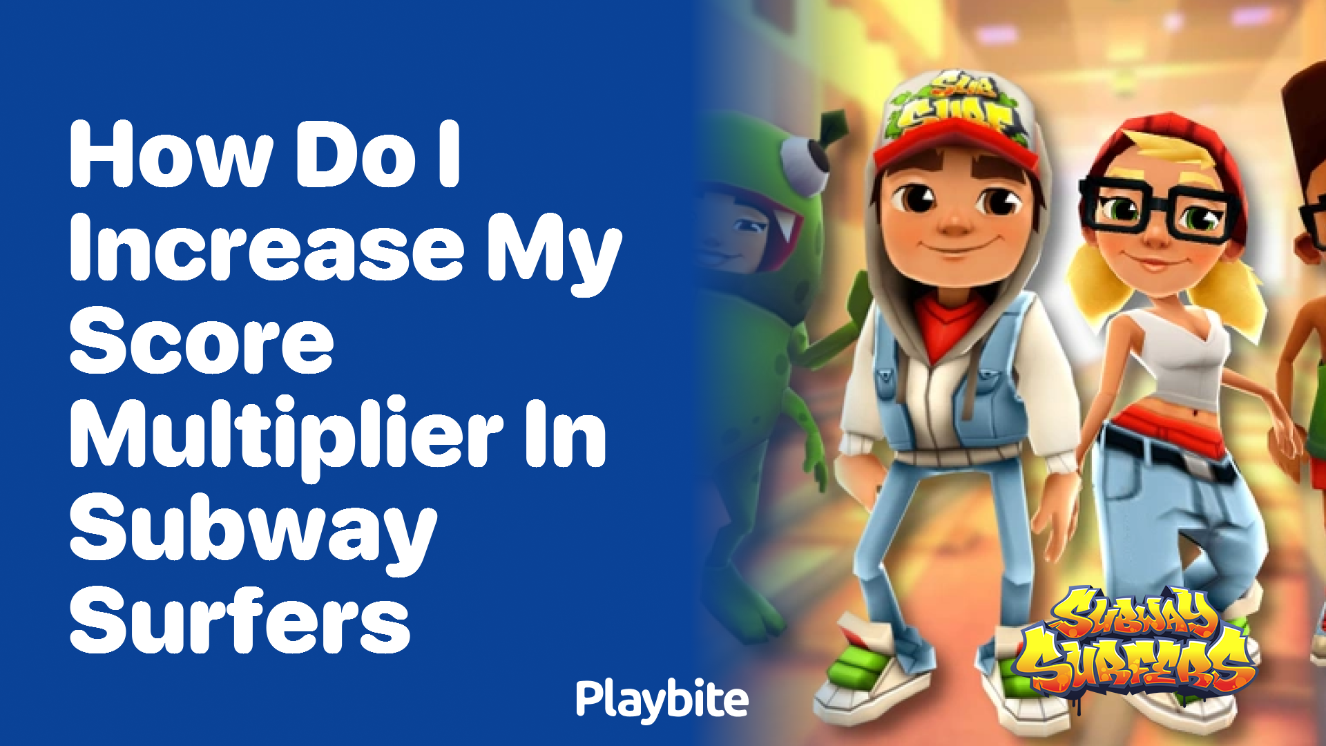 How do I increase my score multiplier in Subway Surfers?