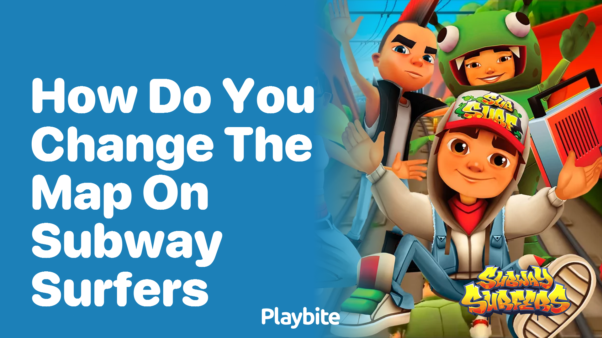 How do you change the map on Subway Surfers?