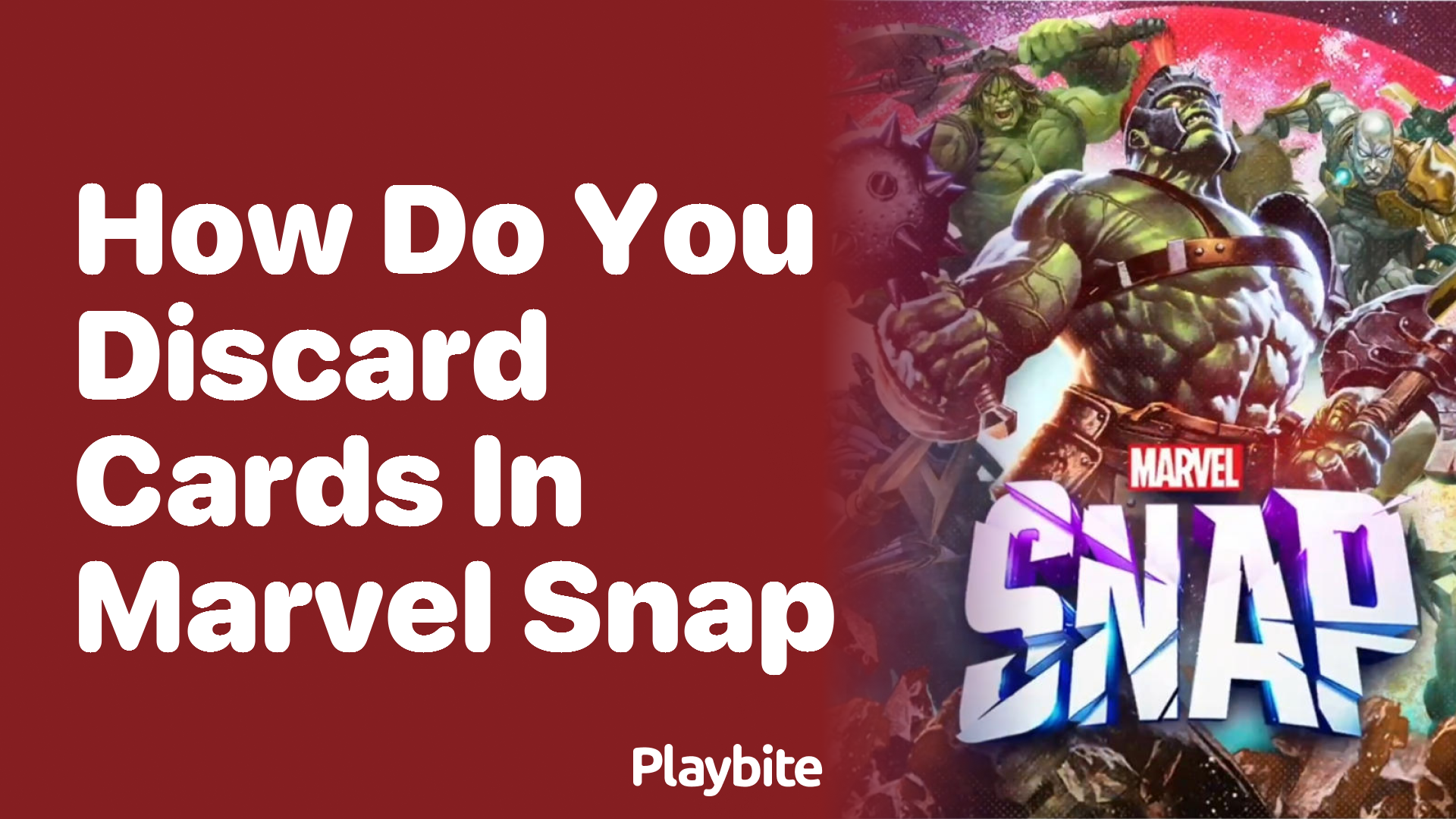 How do you discard cards in Marvel Snap?