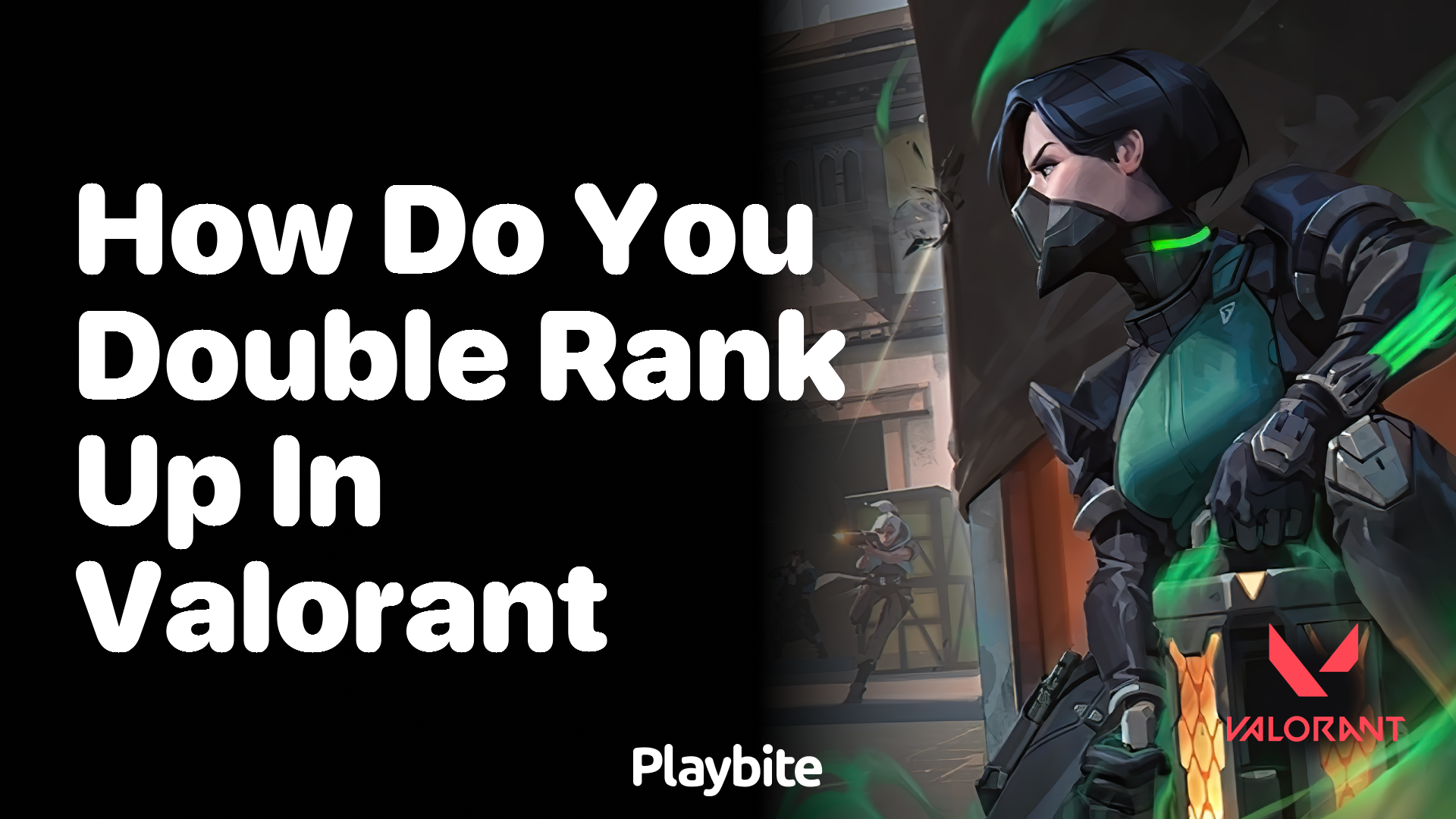 How do you double rank up in Valorant?