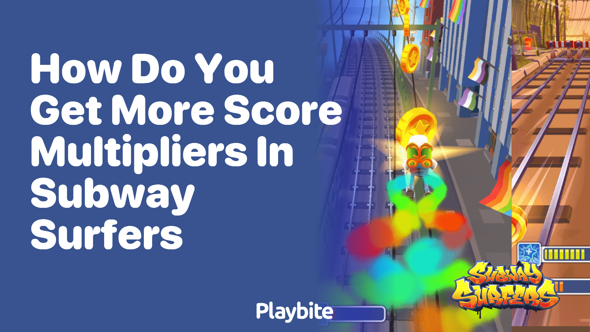 How do you get more score multipliers in Subway Surfers?