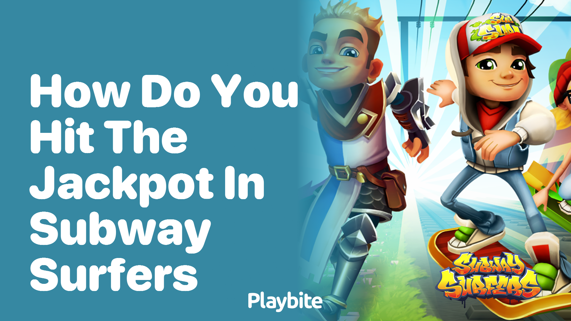 How do you hit the jackpot in Subway Surfers?