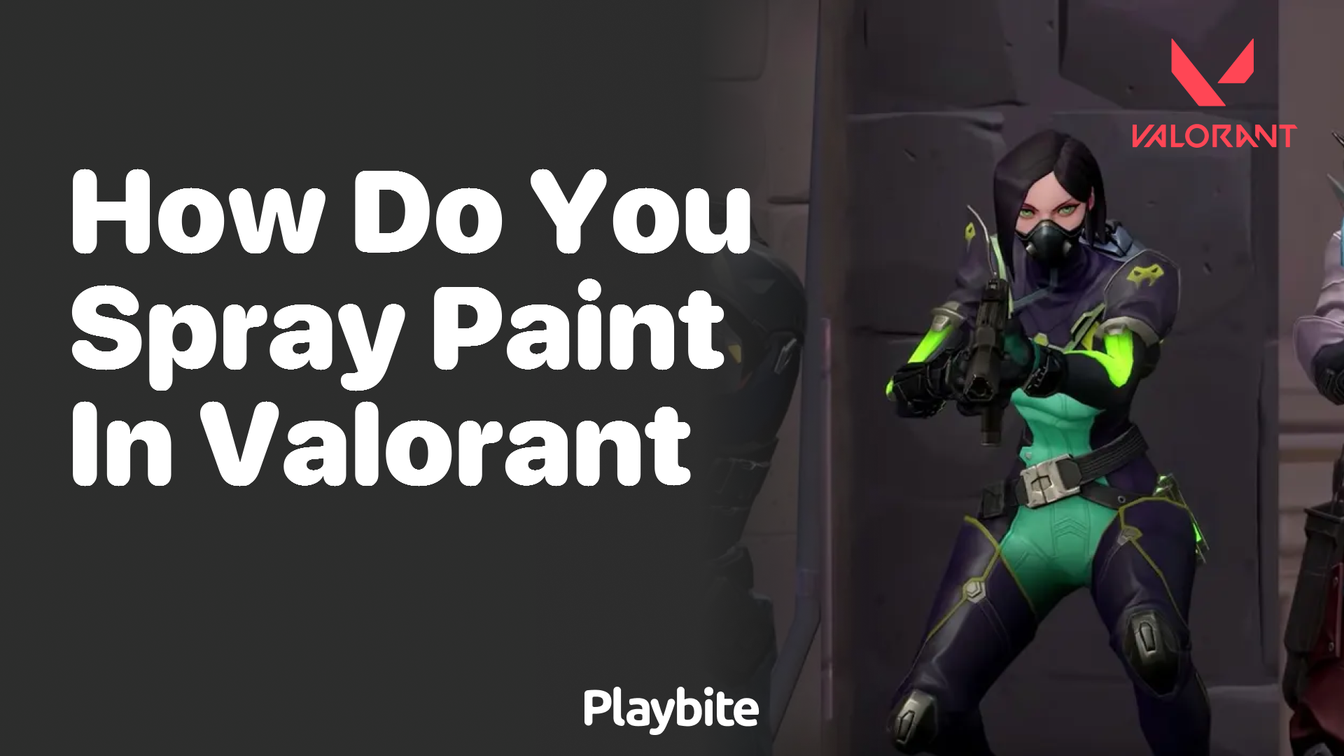 How do you spray paint in Valorant?