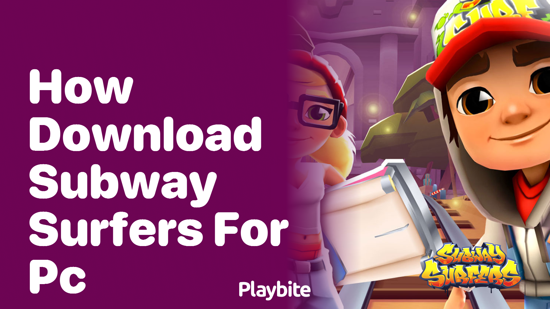 How to Download Subway Surfers for PC