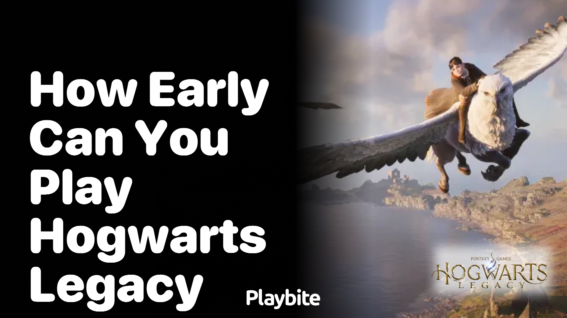 How early can you play Hogwarts?