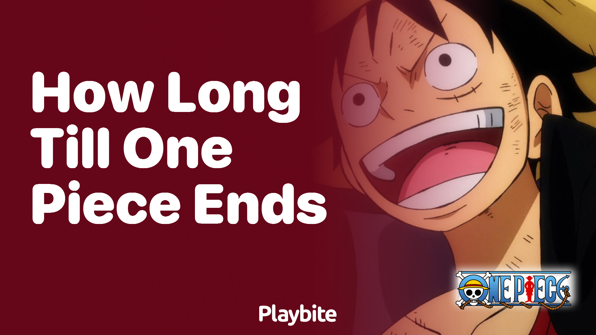 How Long Until One Piece Ends?