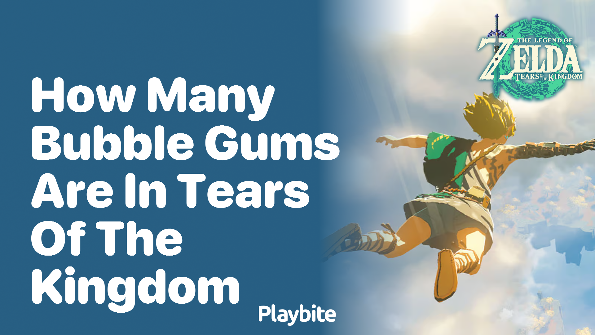 How Many Bubble Gums Are in Tears of The Kingdom?