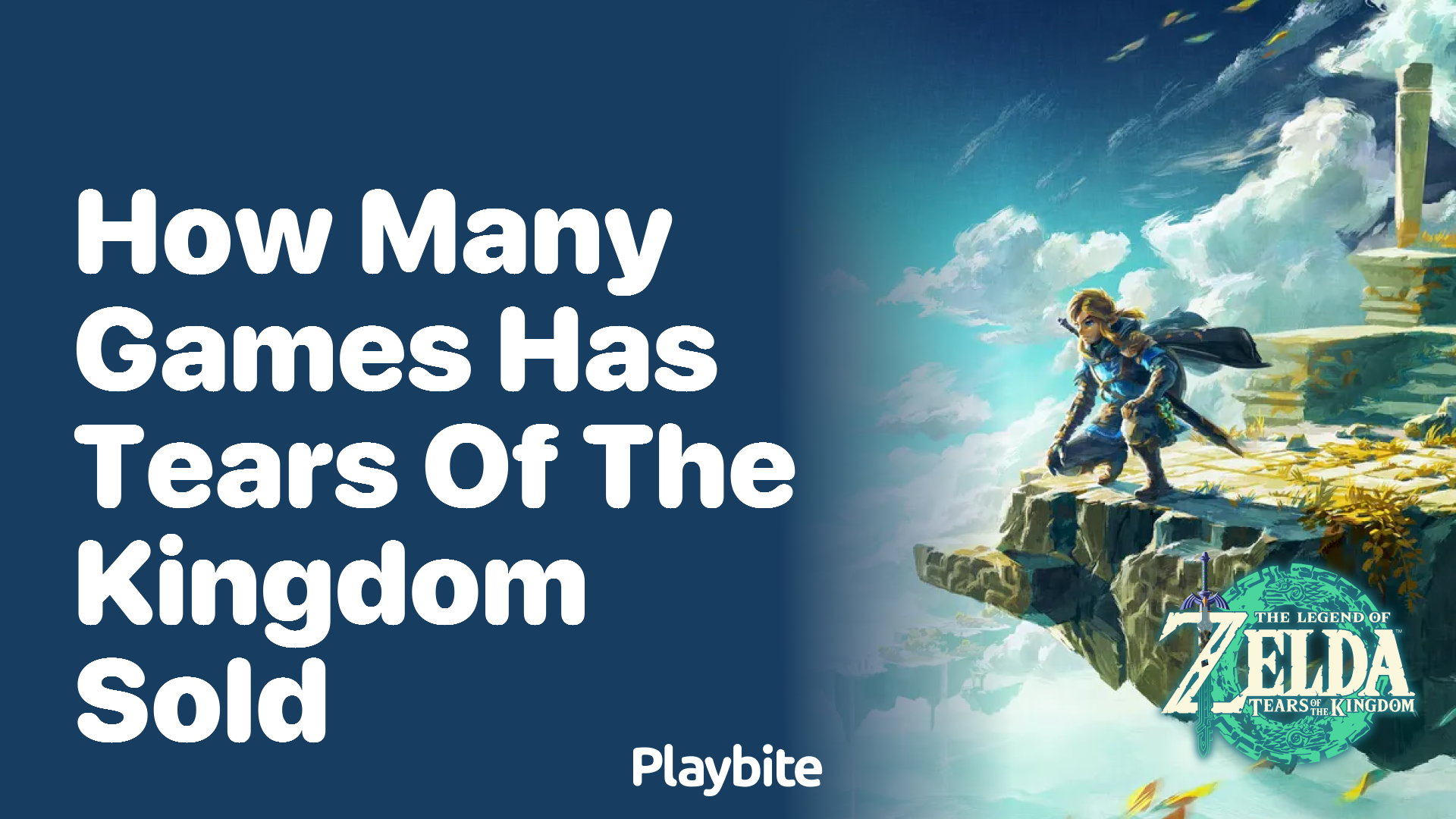 How Many Games Has Tears of the Kingdom Sold?