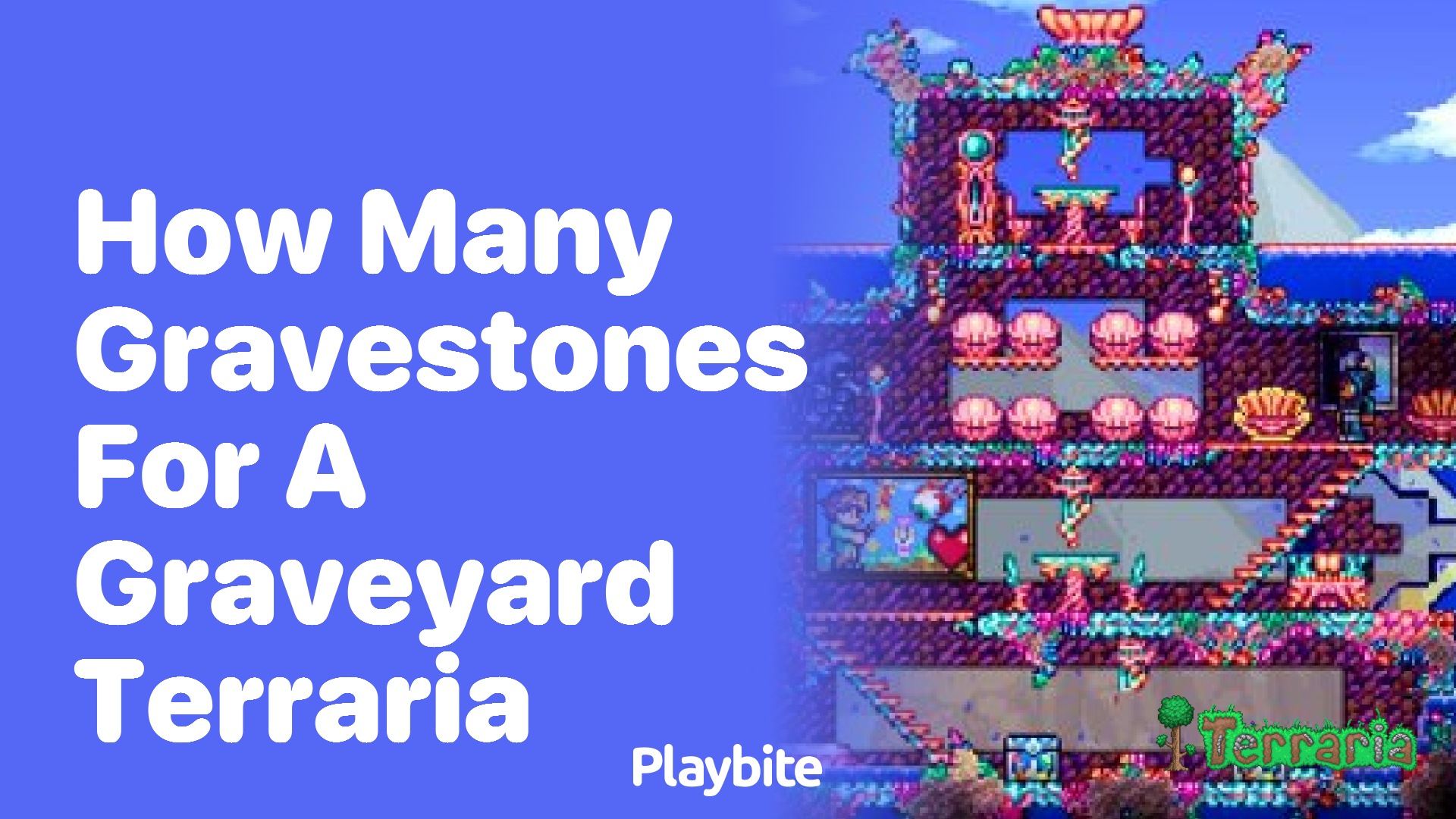 How many gravestones for a graveyard in Terraria?