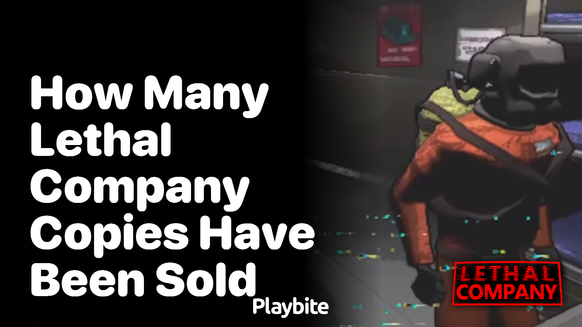 How many Lethal Company copies have been sold?