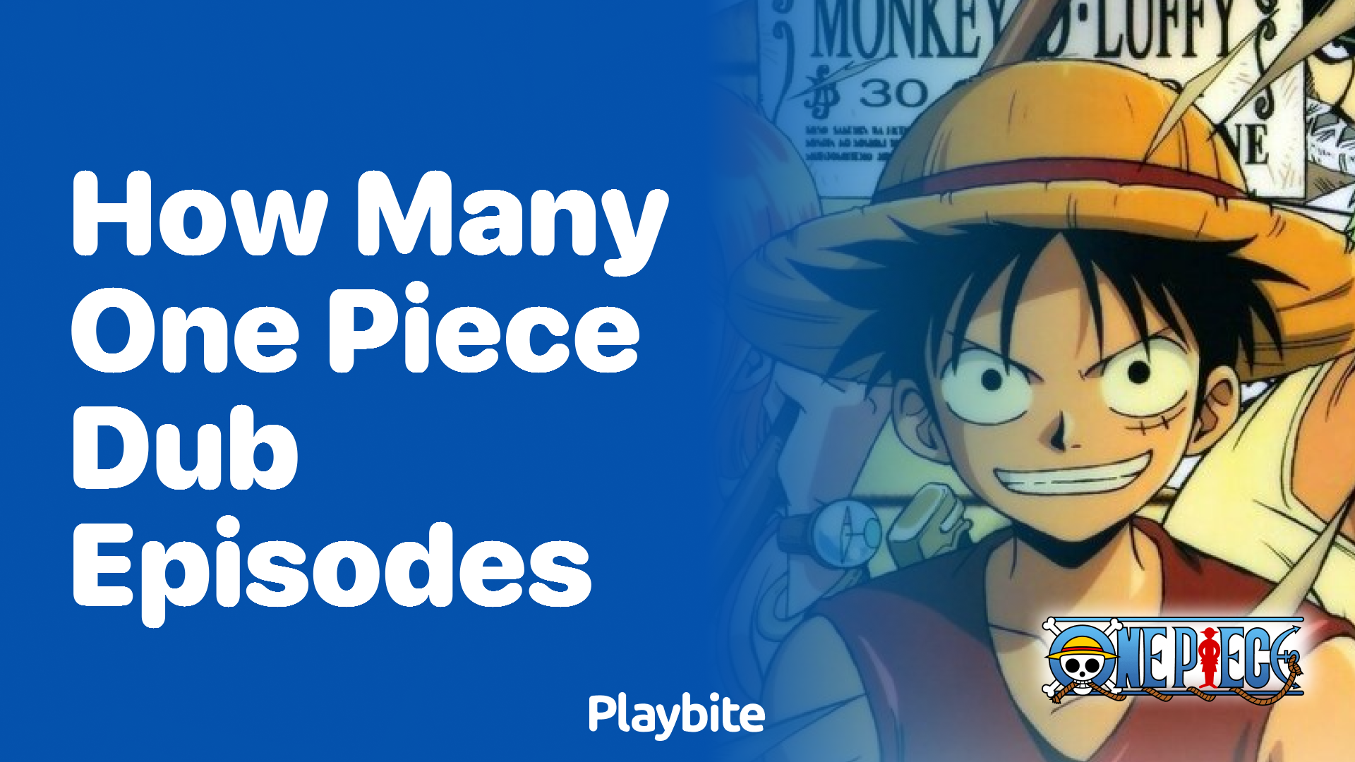 How Many One Piece Dub Episodes Are There? Playbite