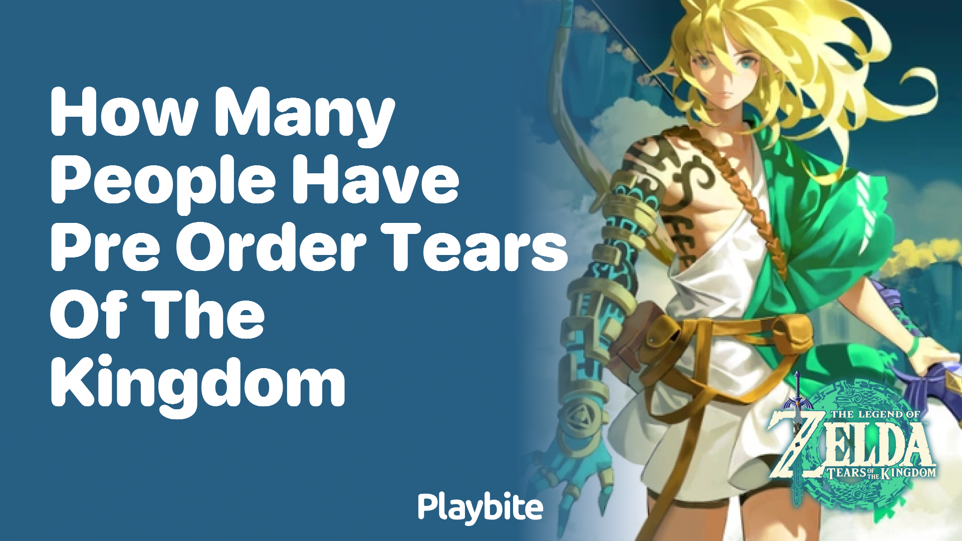 How Many People Have Pre-Ordered Tears of the Kingdom?