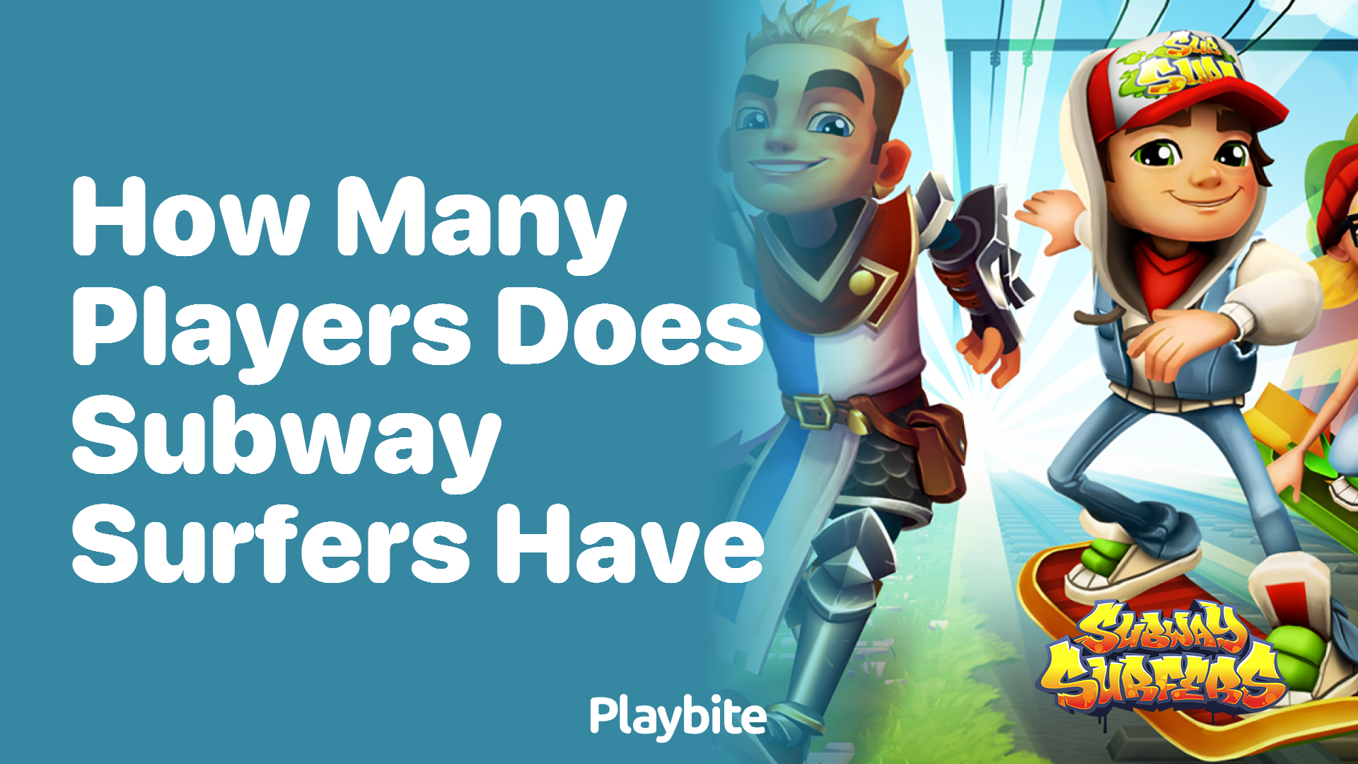 How Many Players Does Subway Surfers Have?