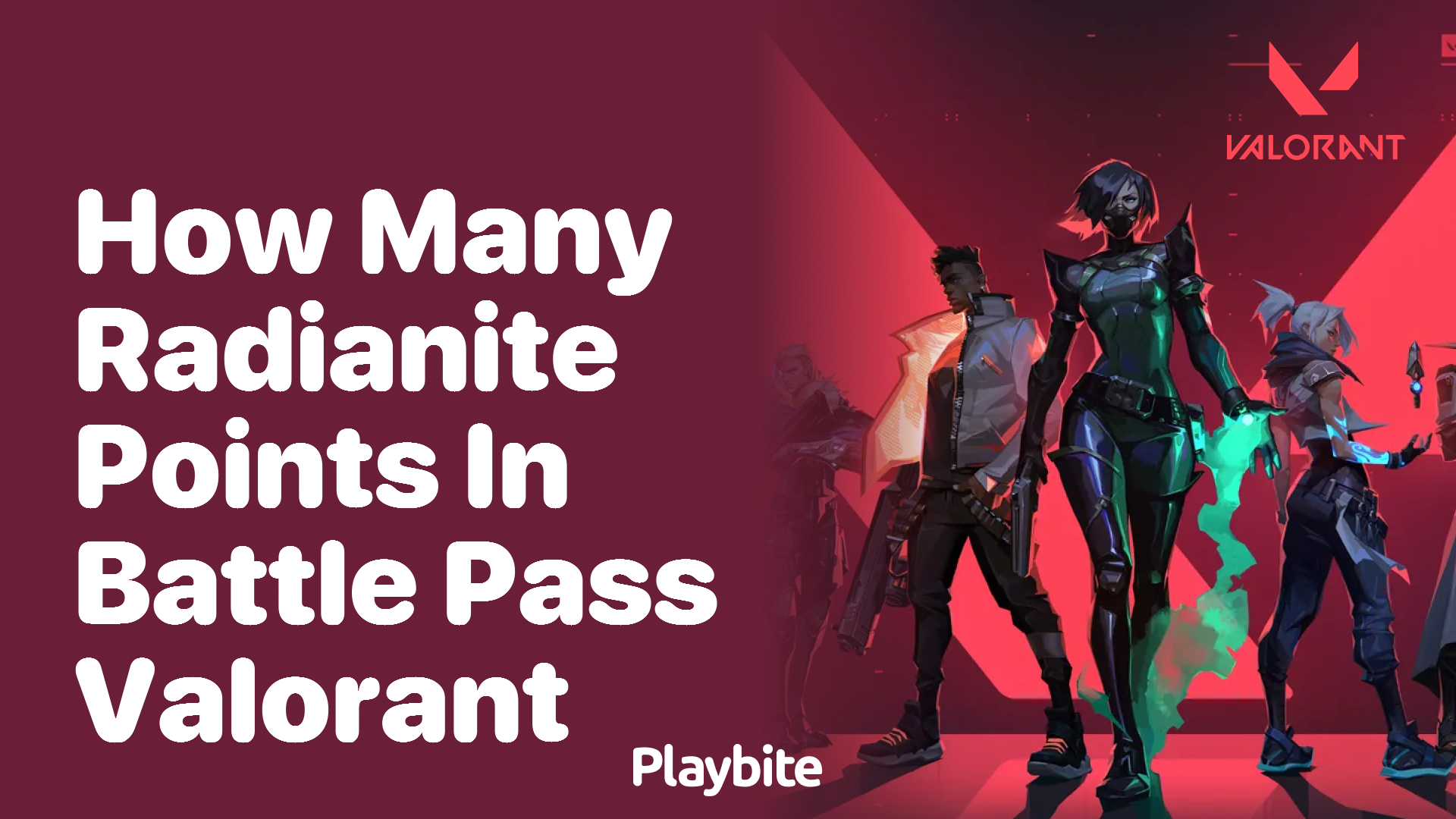 How Many Radianite Points Are in the Valorant Battle Pass?