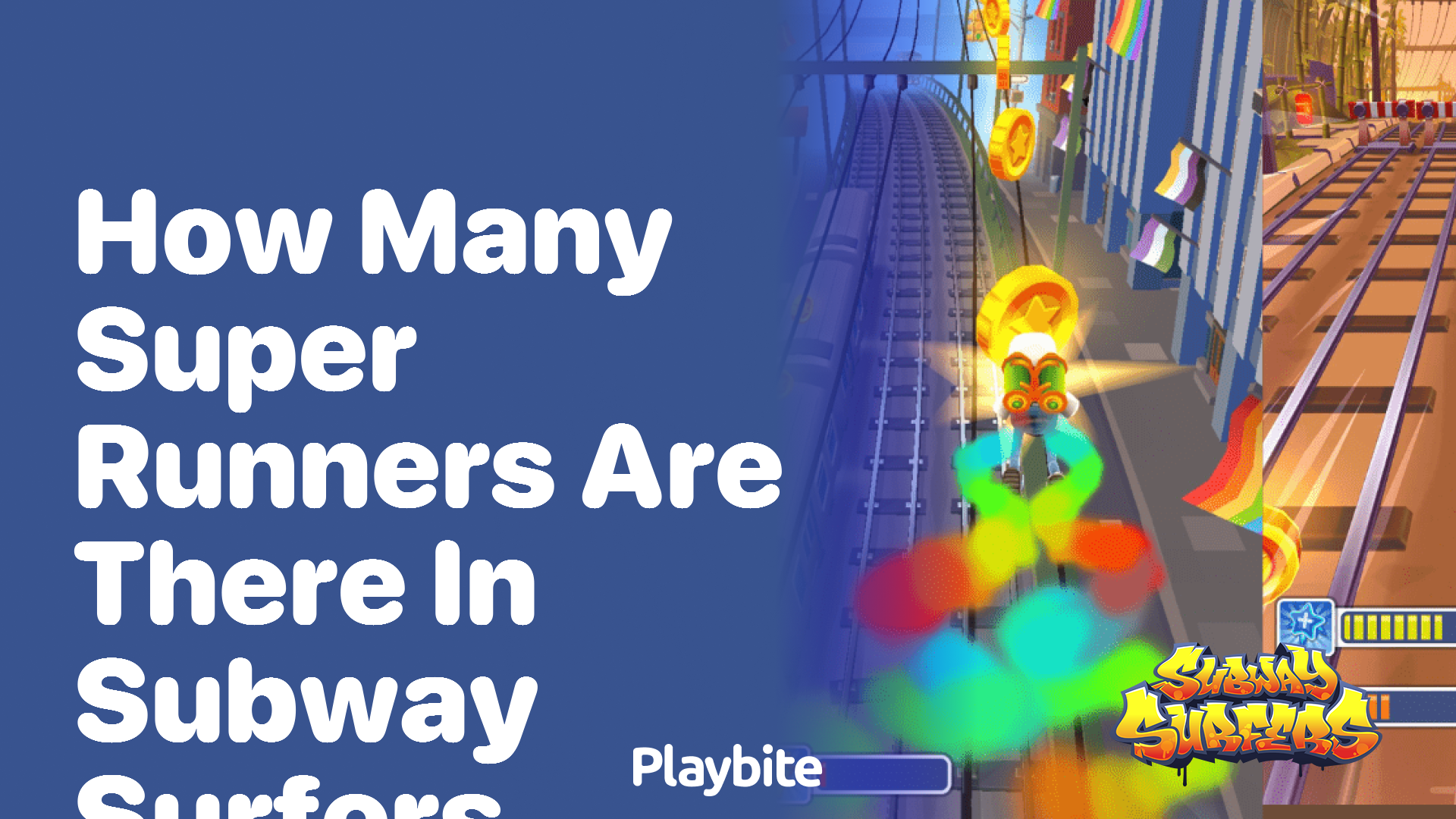 How Many Super Runners Are There in Subway Surfers?