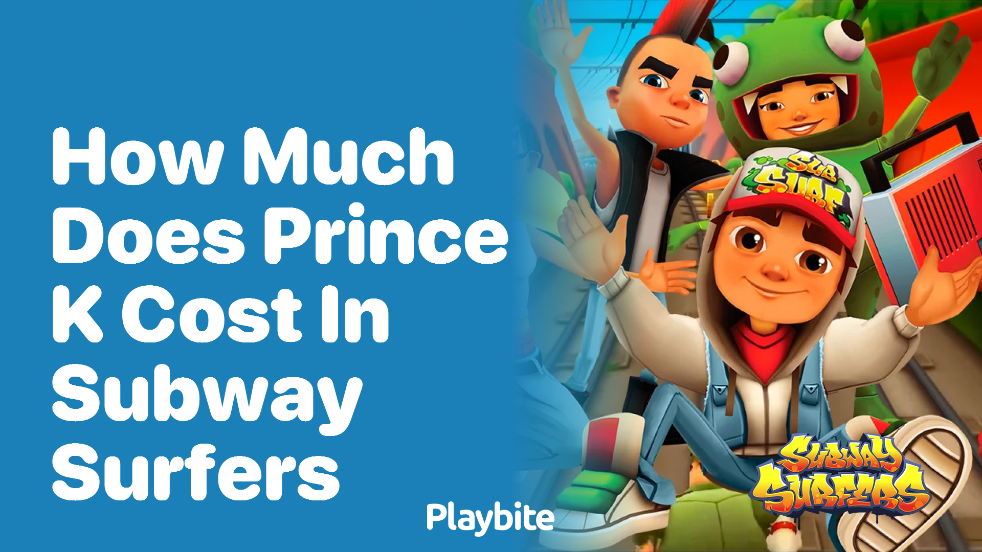 How much does Prince K cost in Subway Surfers?