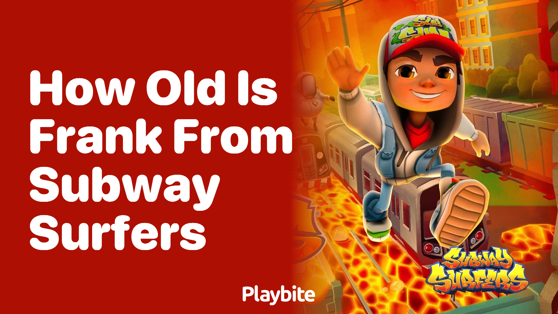 How old is Frank from Subway Surfers?