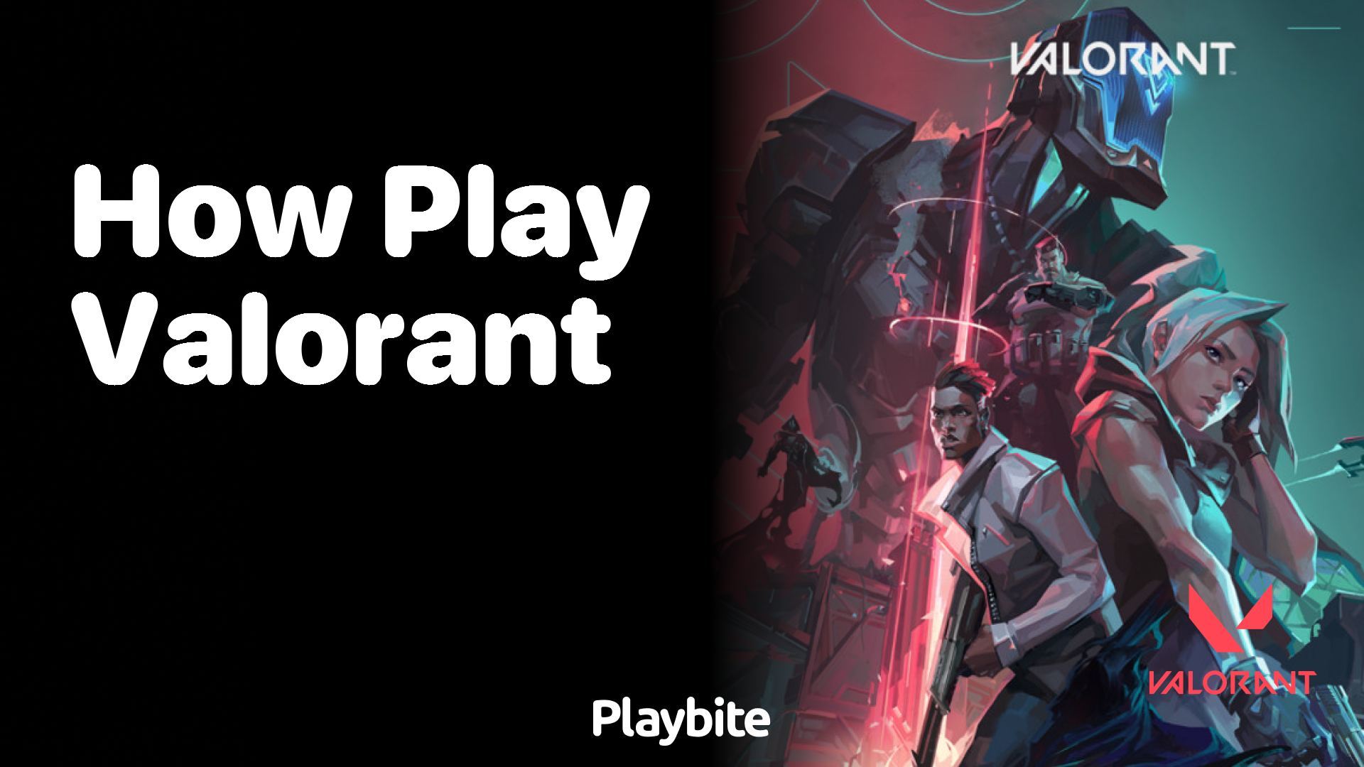 How to play Valorant