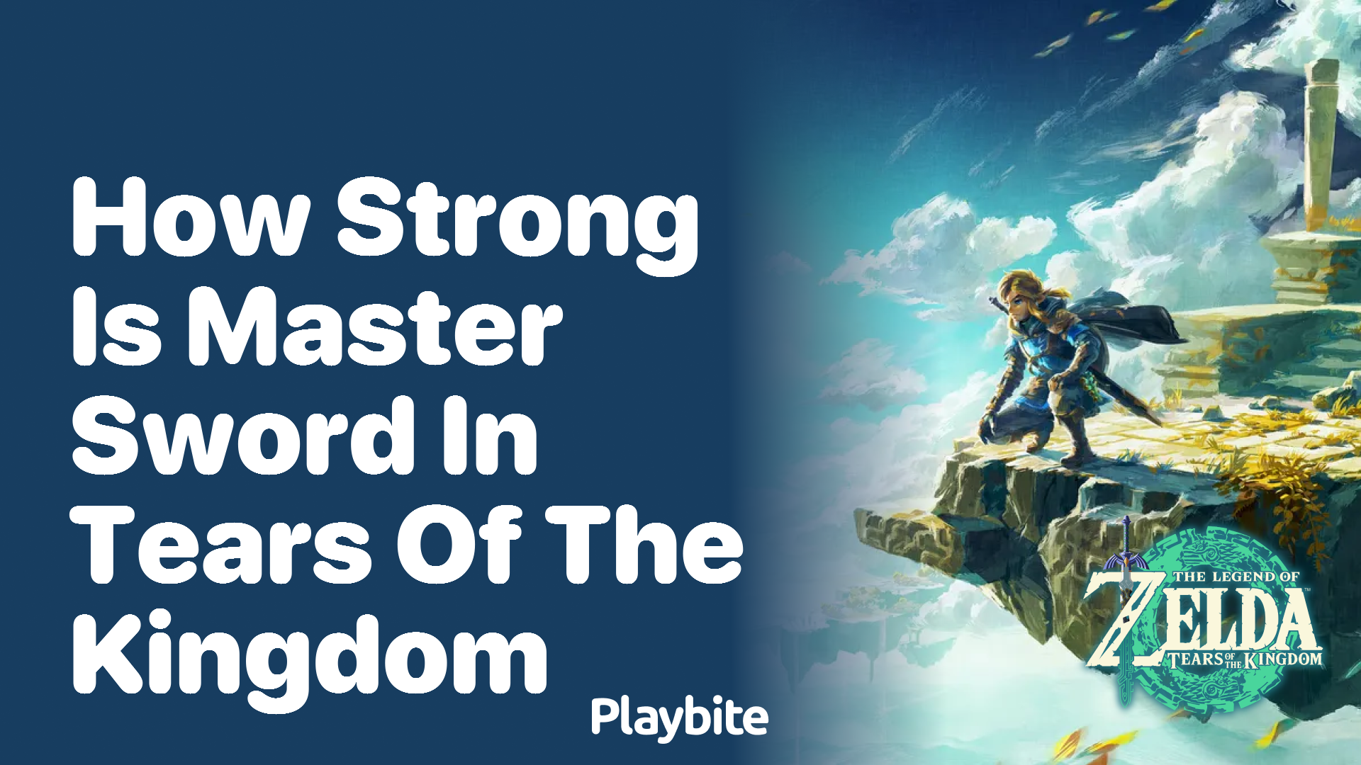 How Strong is the Master Sword in Tears of the Kingdom?