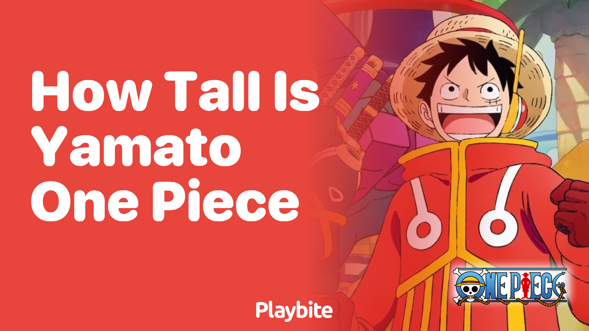 How Tall Is Yamato in One Piece? Find Out Here! - Playbite