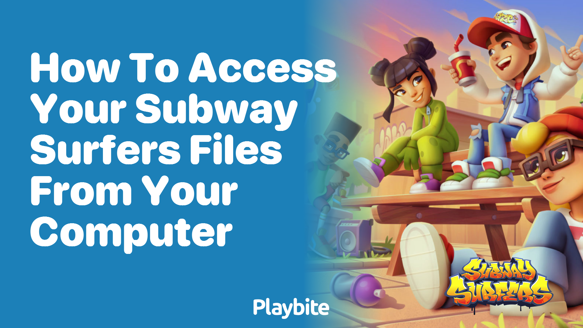 How to access your Subway Surfers files from your computer