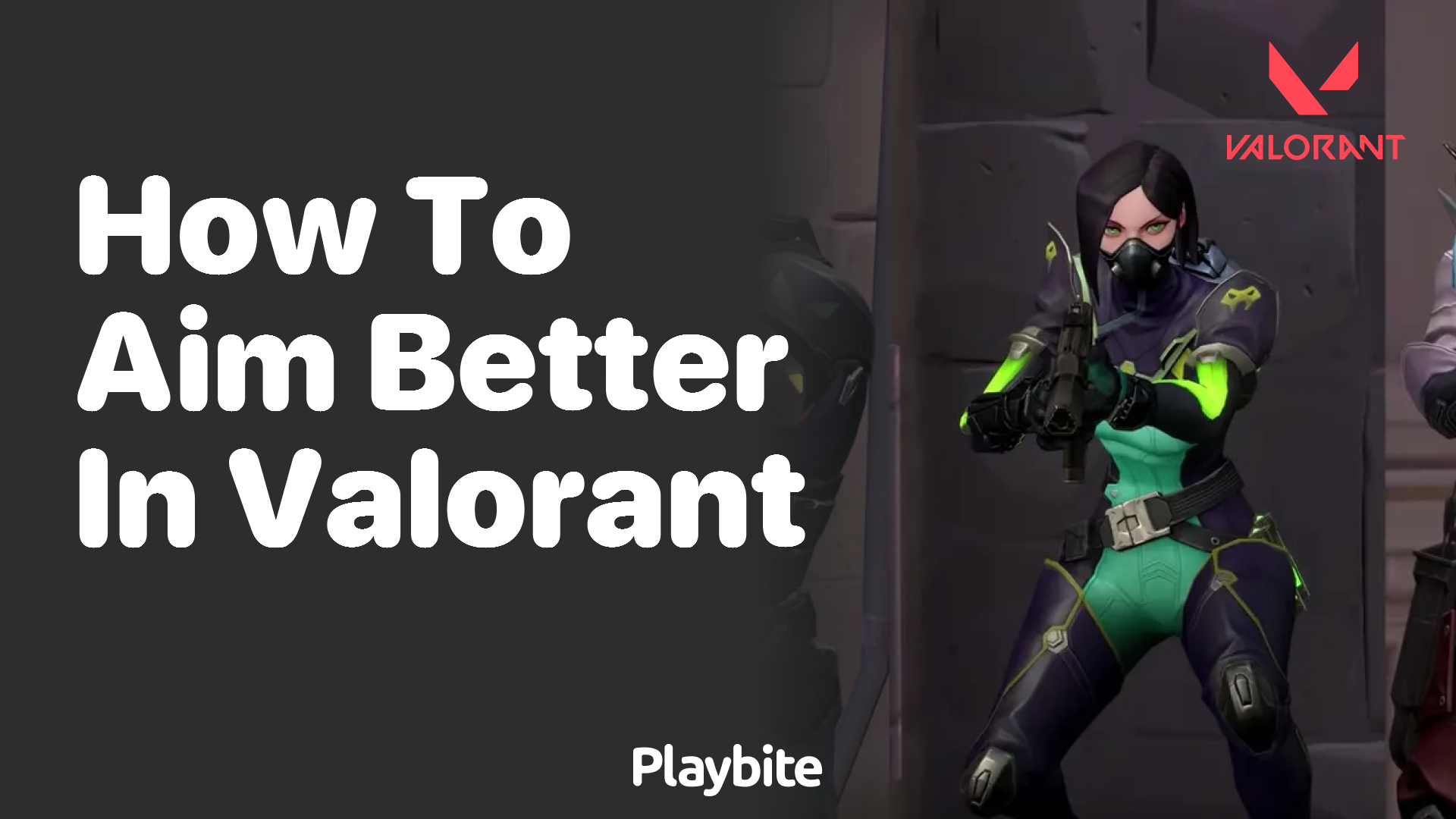 How to Aim Better in Valorant