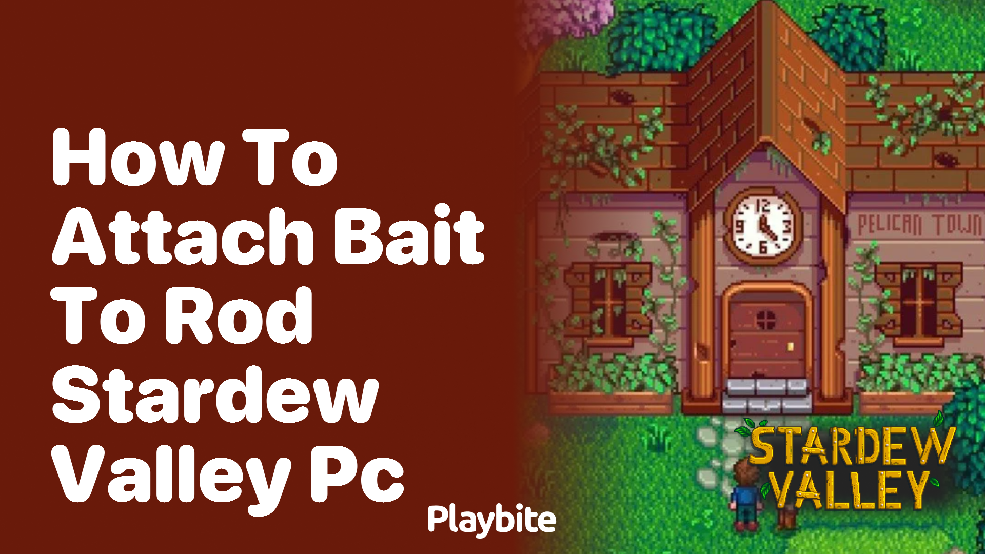 How to Attach Bait to Rod in Stardew Valley on PC