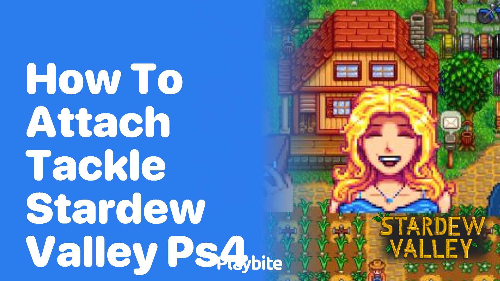 How to Attach Tackle in Stardew Valley on PS4