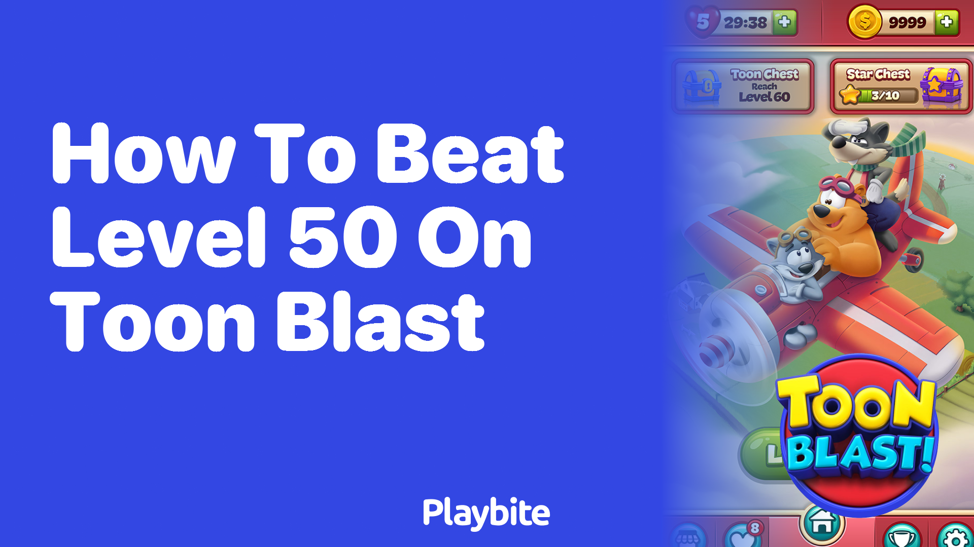 How to Beat Level 50 on Toon Blast - Playbite