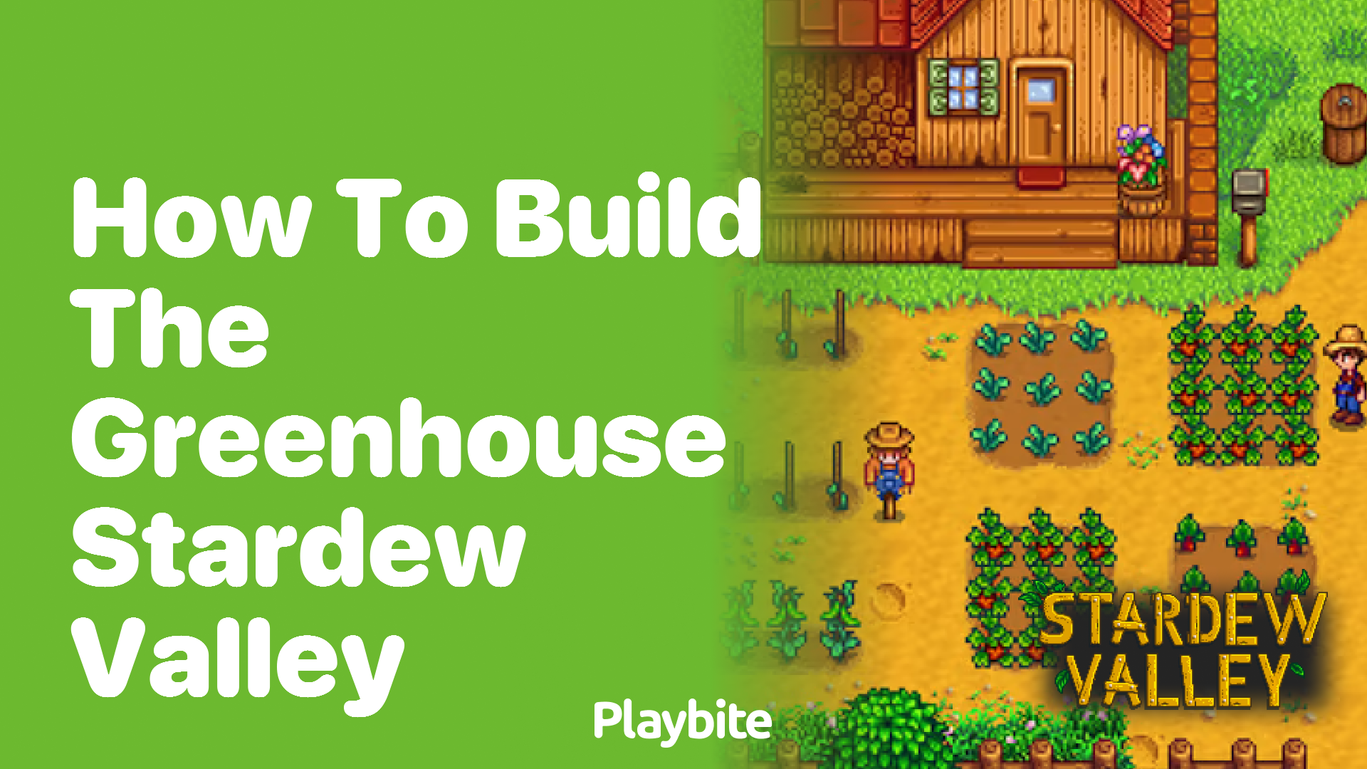 How to Build the Greenhouse in Stardew Valley