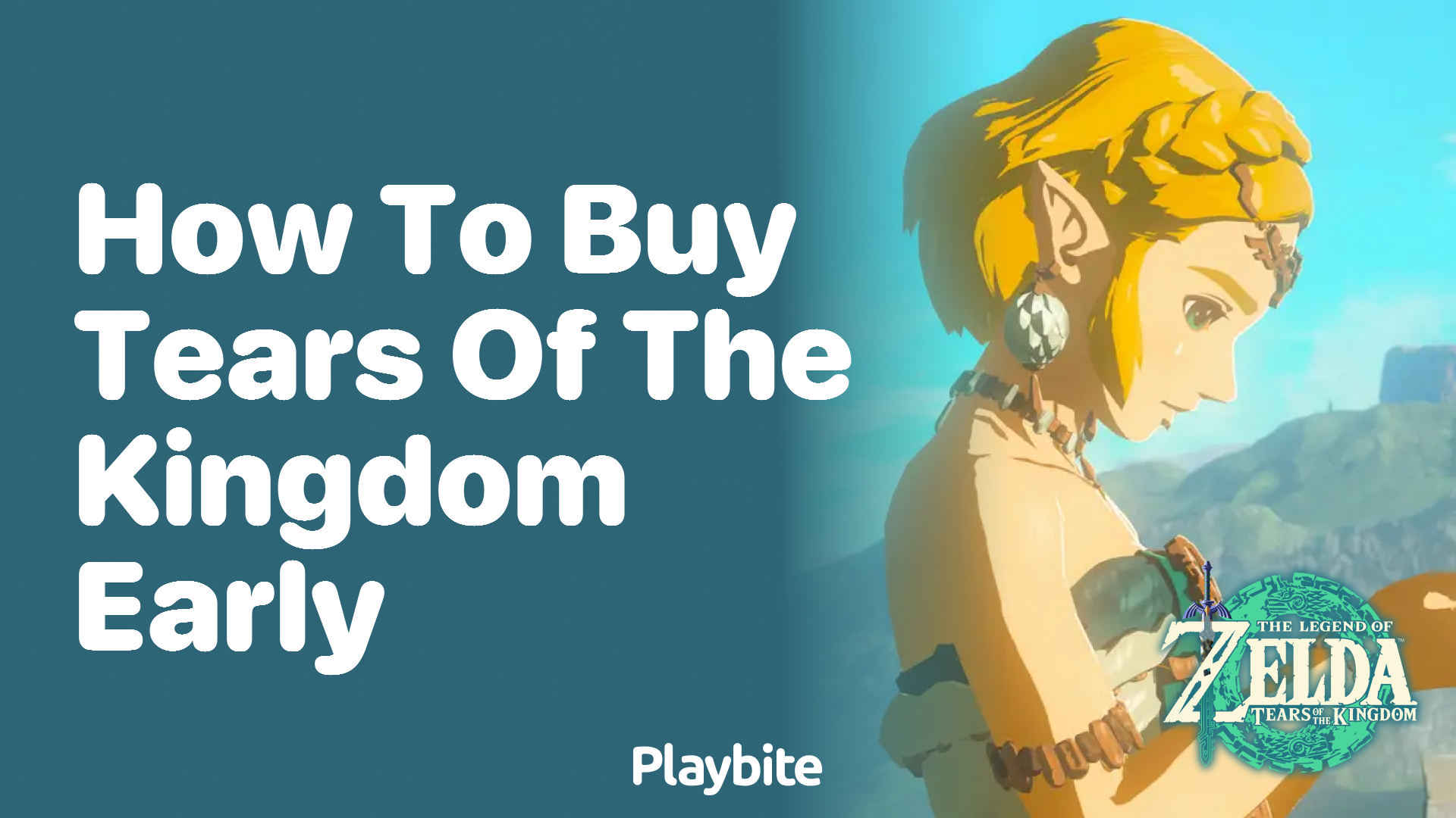 How to Buy Tears of the Kingdom Early