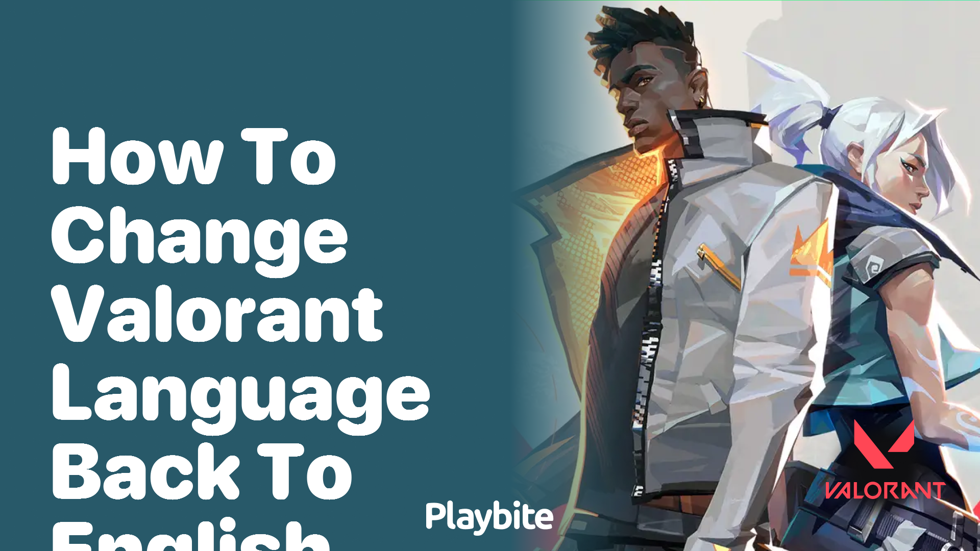 How to change Valorant language back to English