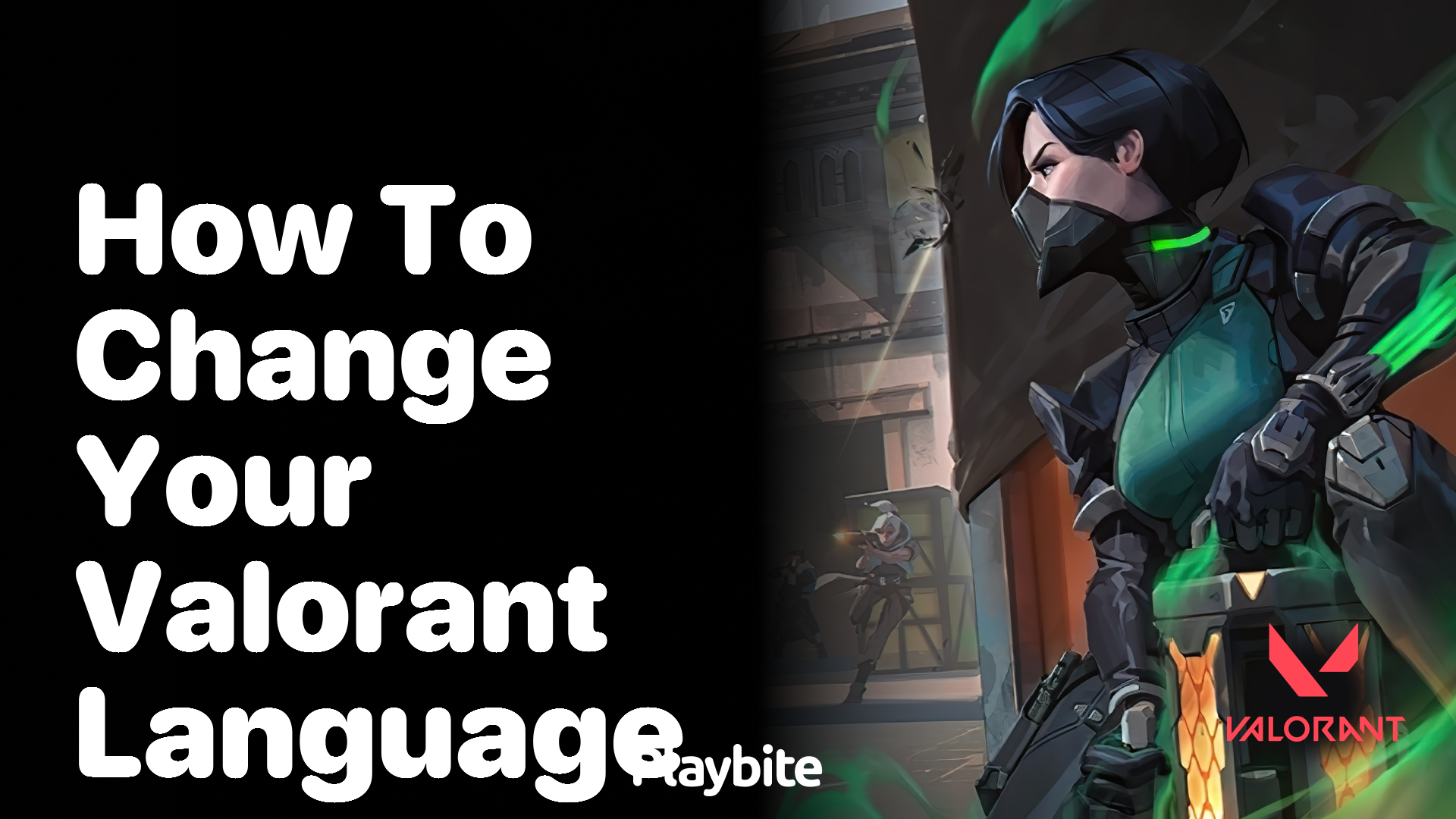 How to Change Your Valorant Language