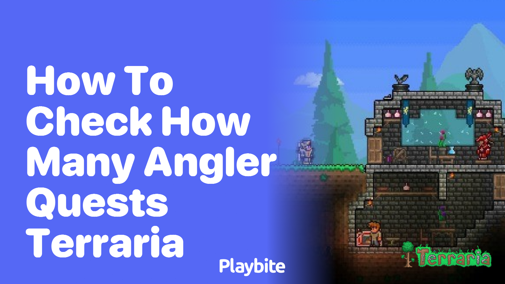 How to Check How Many Angler Quests You&#8217;ve Completed in Terraria