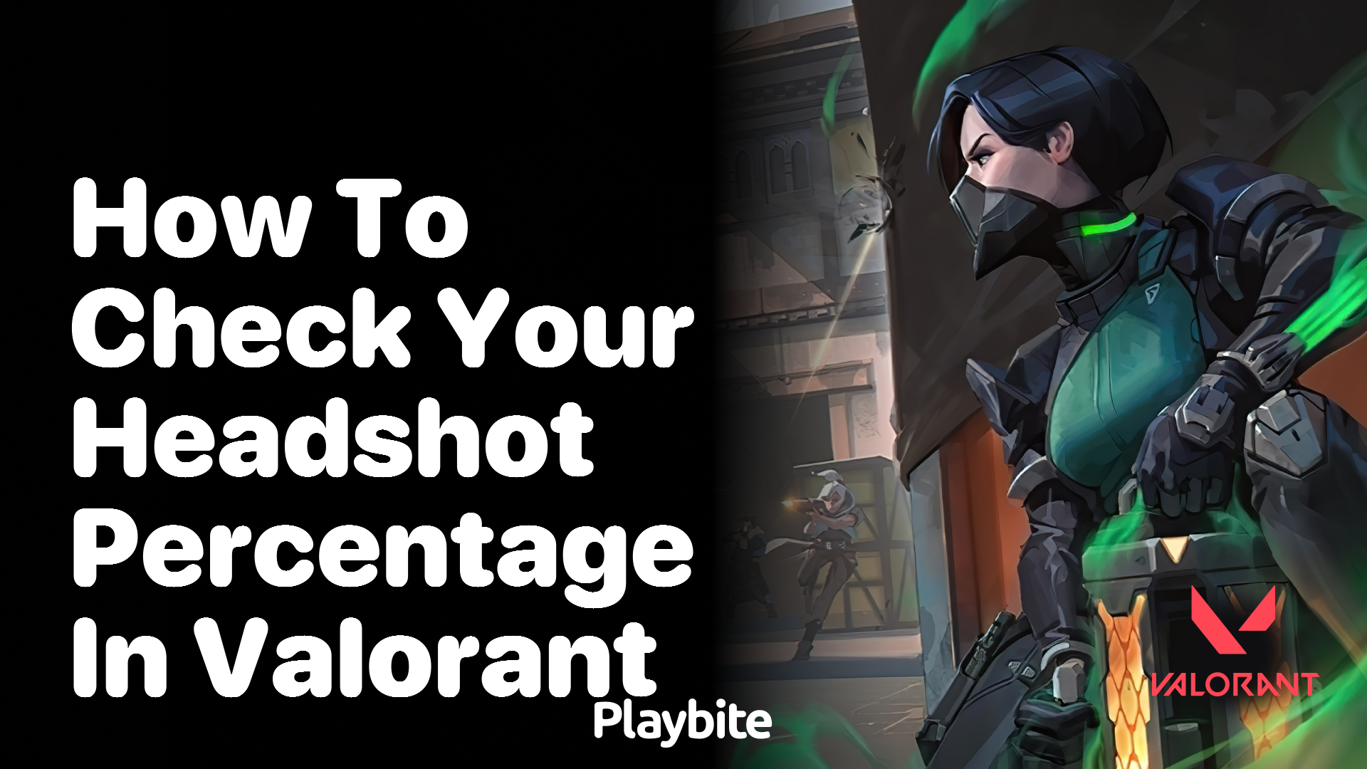 How to Check Your Headshot Percentage in Valorant