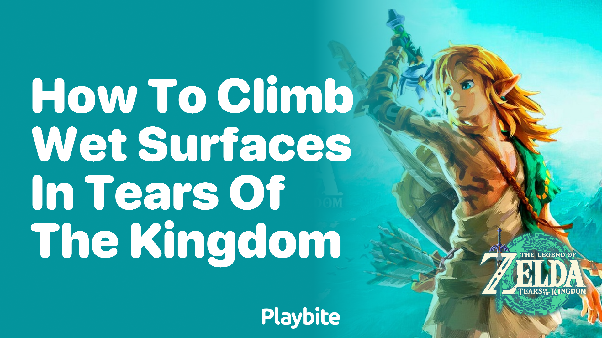 How to Climb Wet Surfaces in Tears of the Kingdom