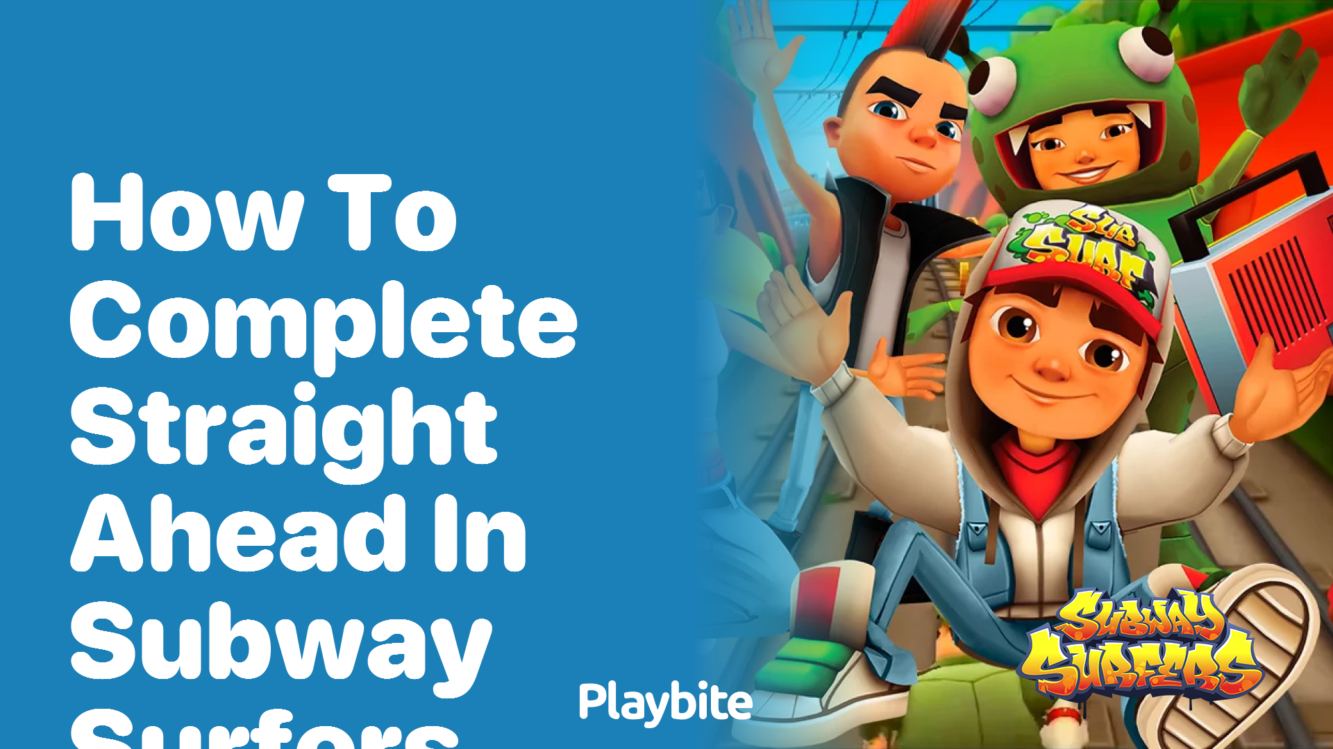 How to complete &#8216;Straight Ahead&#8217; in Subway Surfers