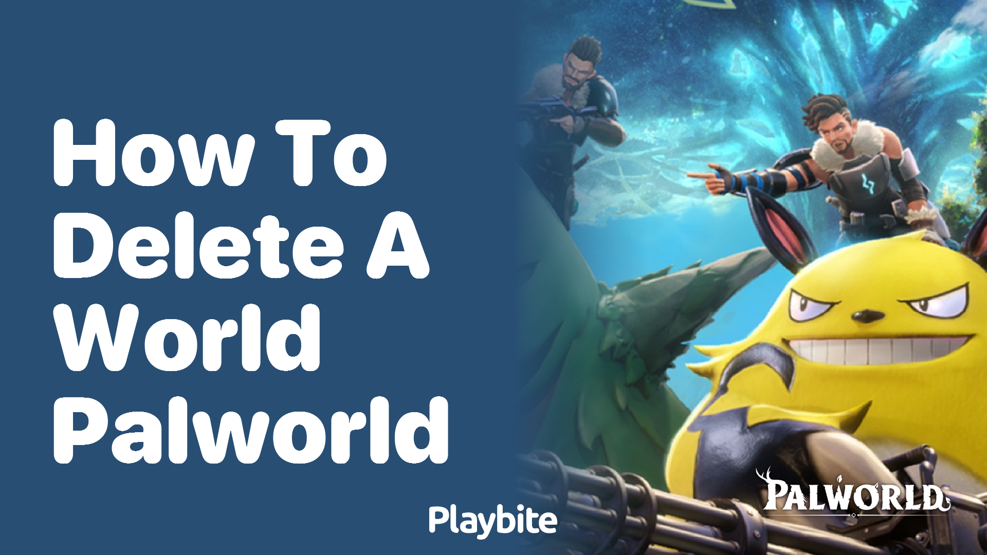 How to delete a world in Palworld