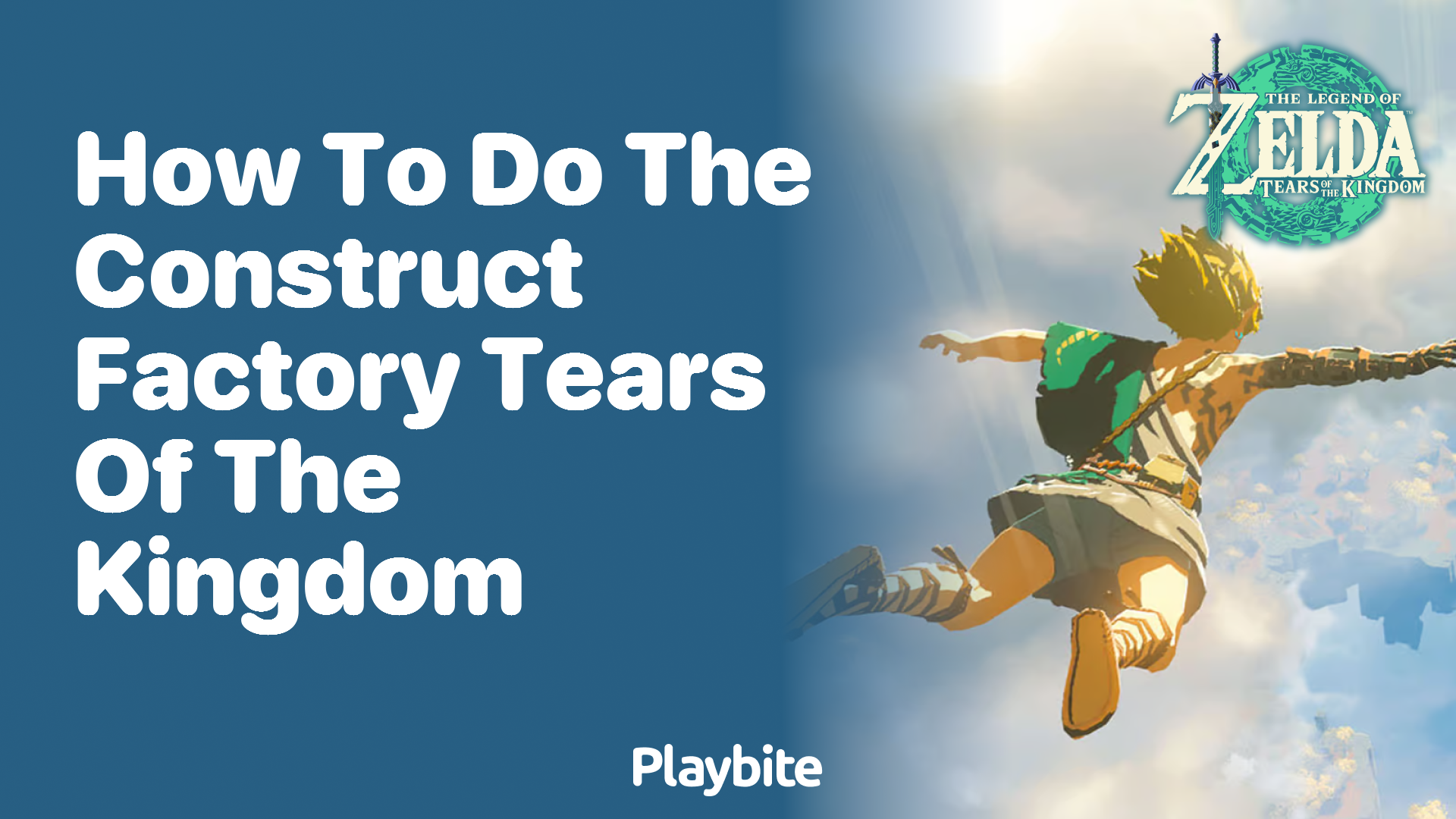 How to Do the Construct Factory in Tears of the Kingdom