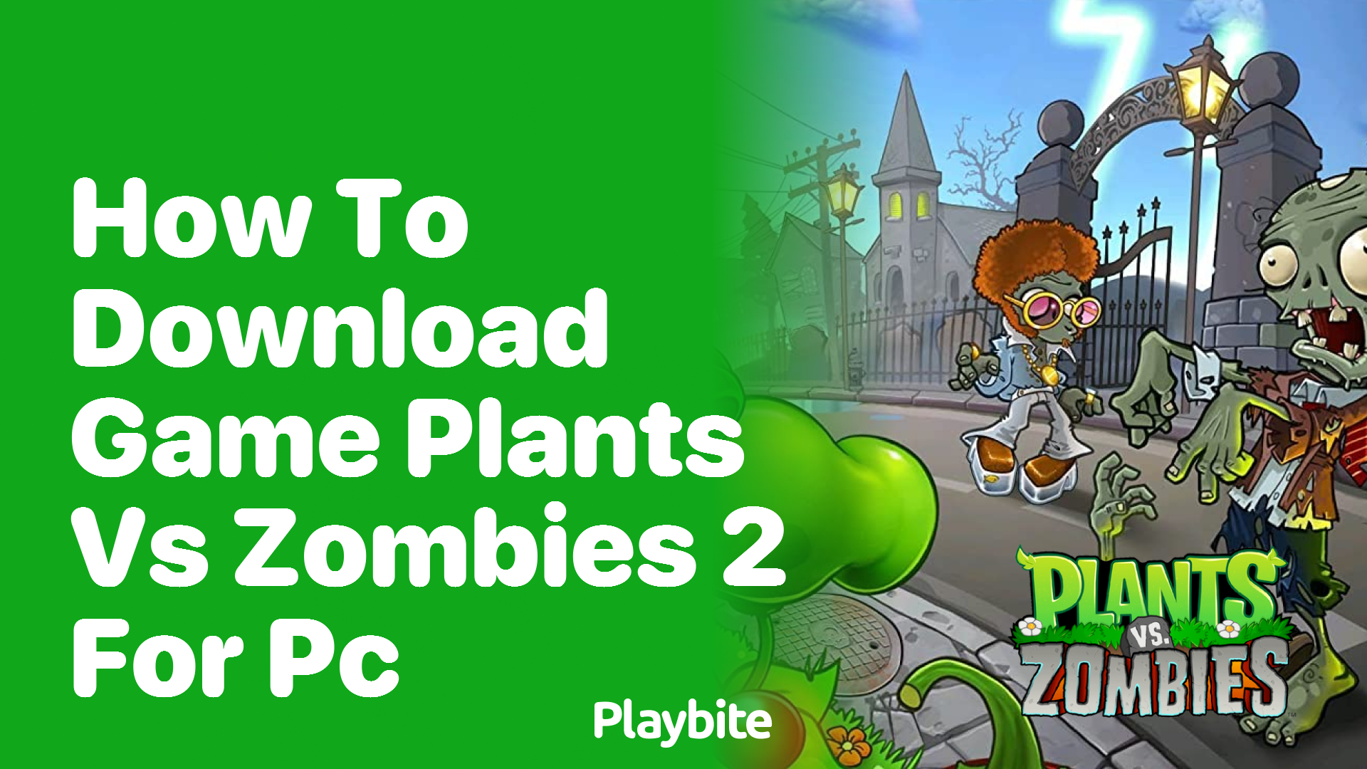 How to download the game Plants vs Zombies 2 for PC