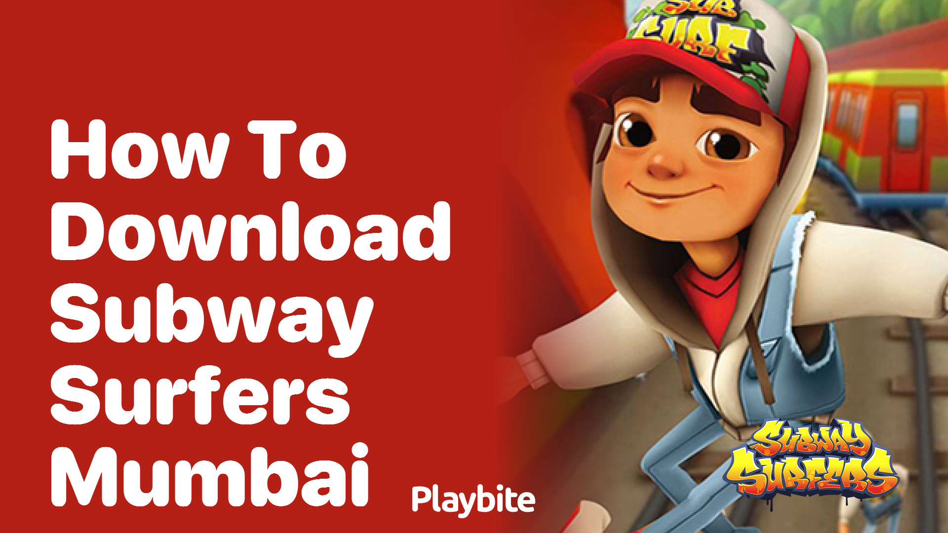 How to Download Subway Surfers: Mumbai Edition