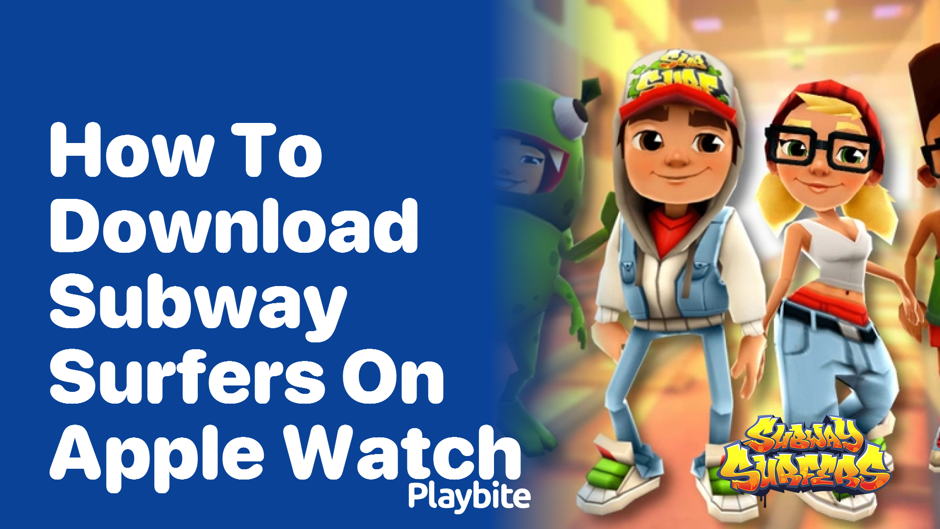 How to download Subway Surfers on Apple Watch