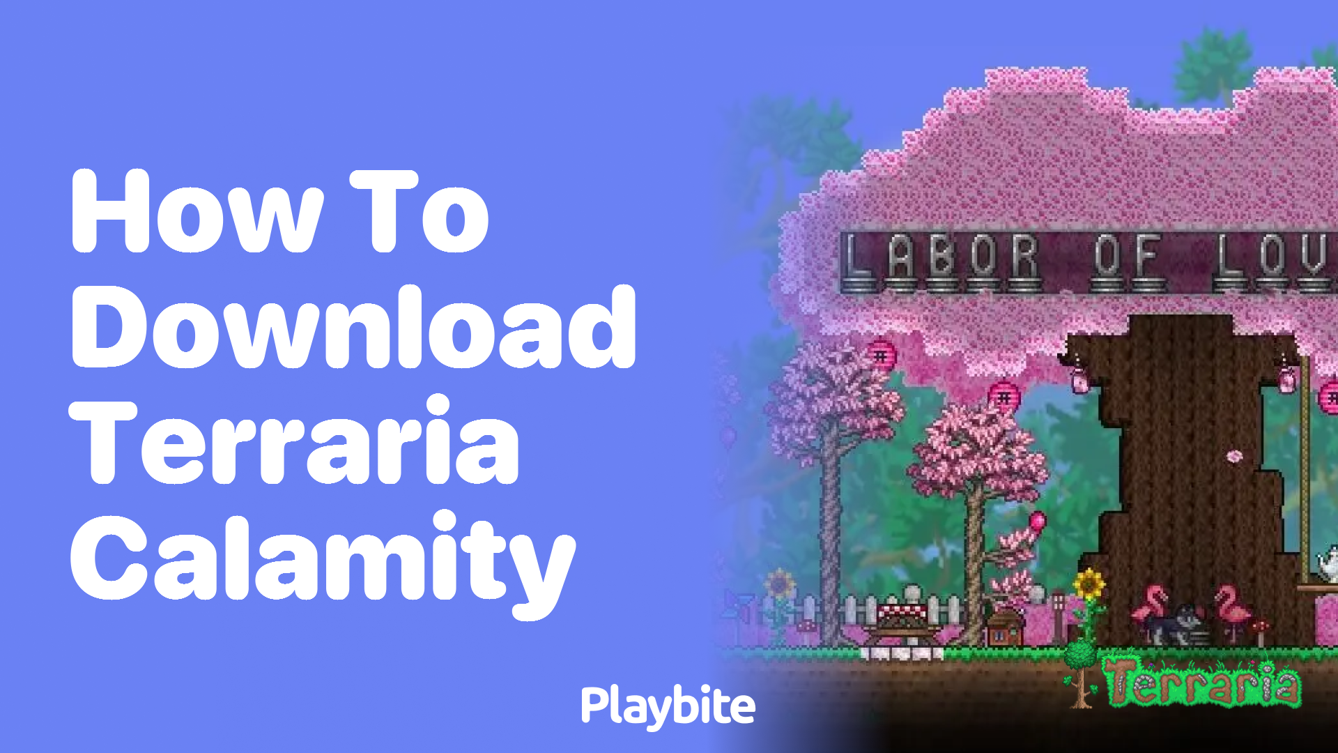 How to Download Terraria Calamity