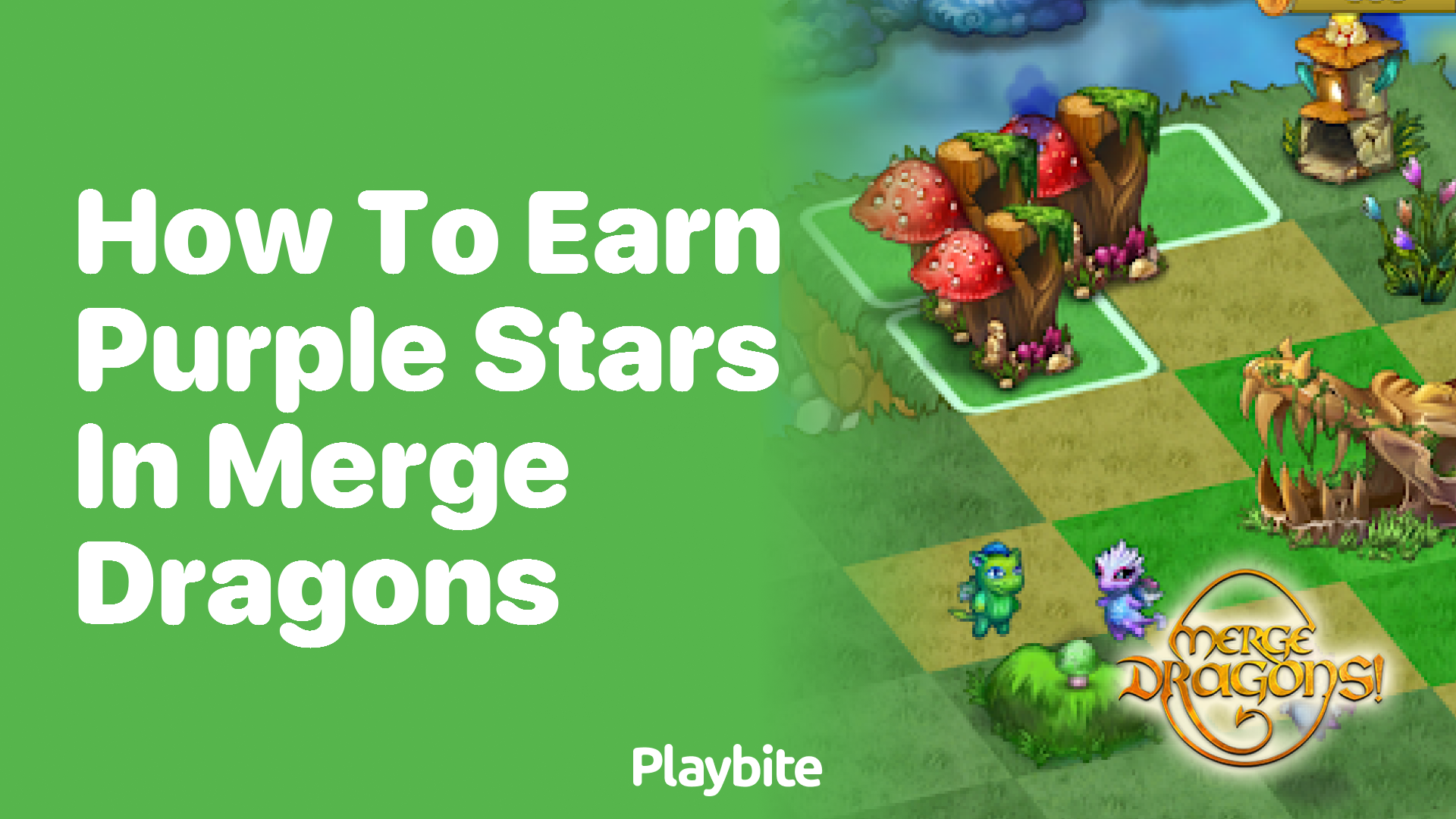 How to Earn Purple Stars in Merge Dragons