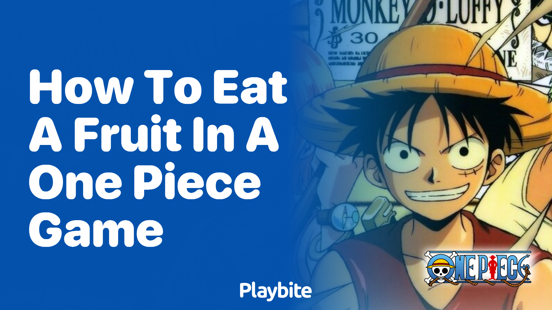 How to eat a fruit in a One Piece game - Playbite