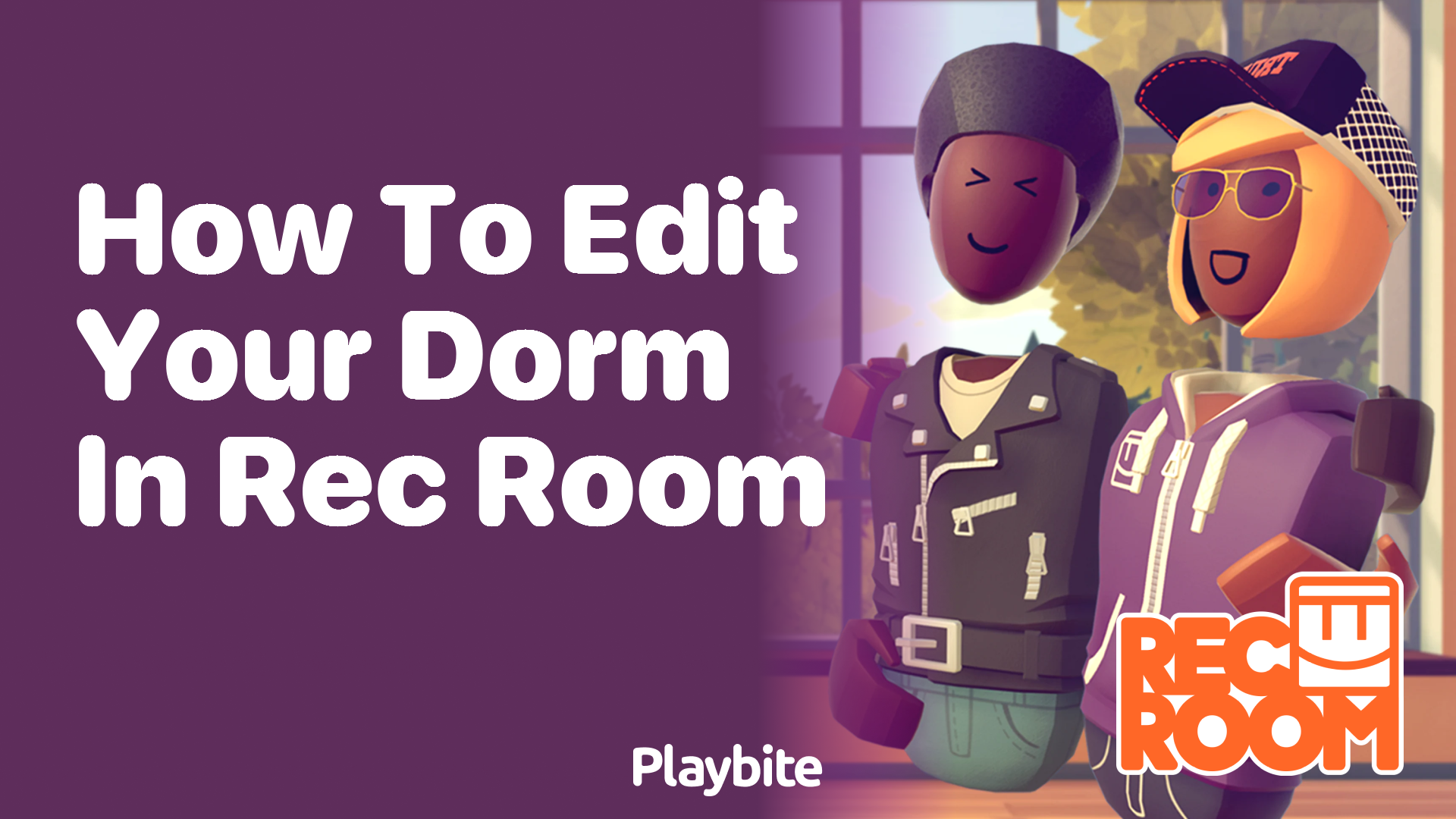 How to Edit Your Dorm in Rec Room