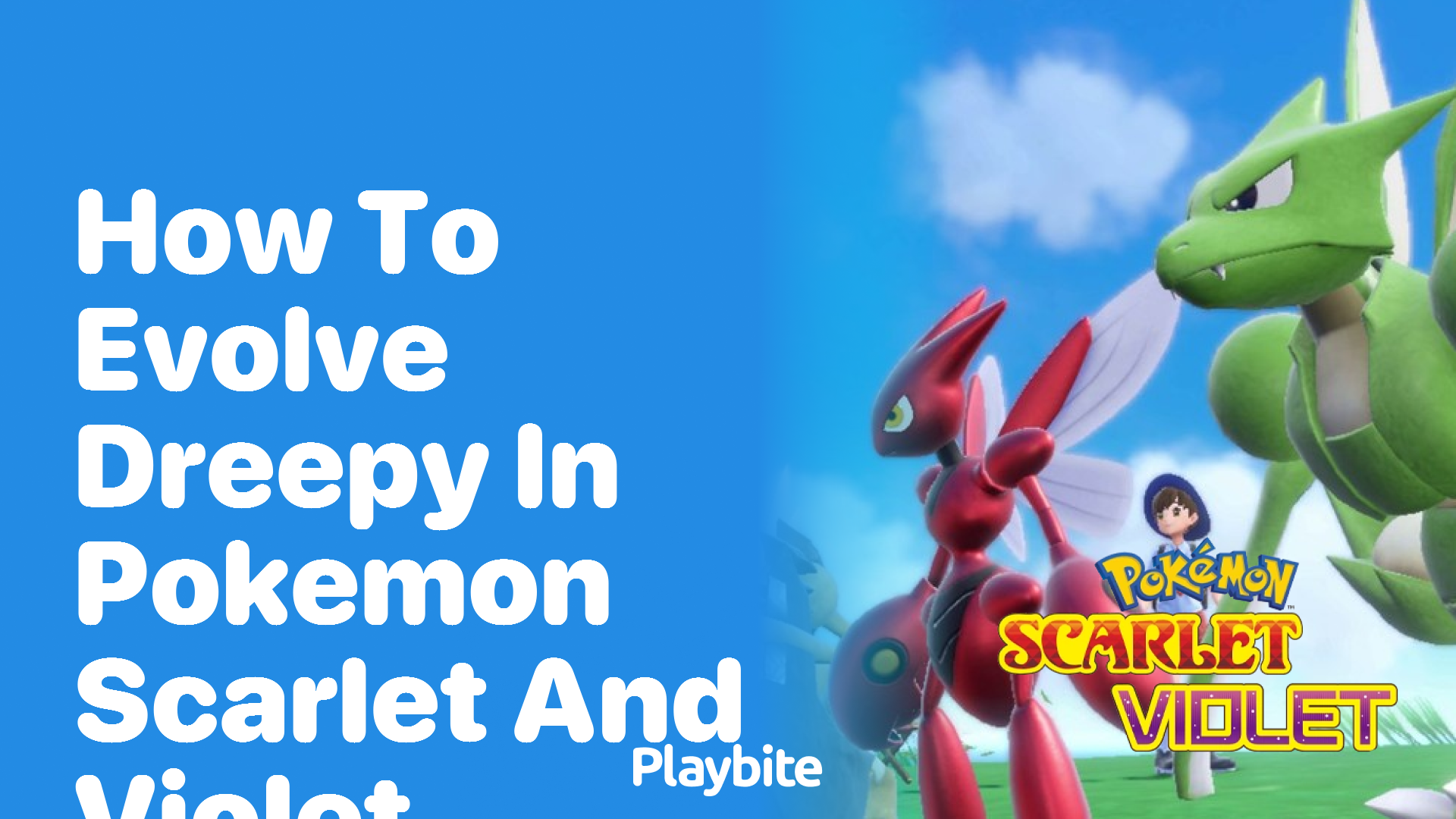 How To Evolve Dreepy In Pokemon Scarlet And Violet Playbite