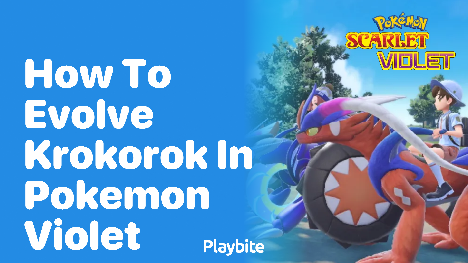 How to evolve Krokorok in Pokemon Violet - Playbite